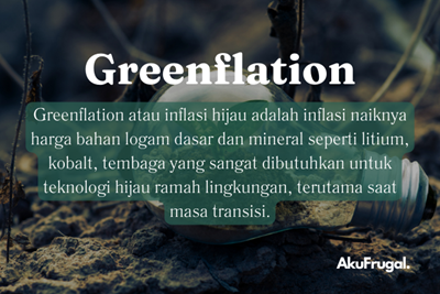 Definisi Greenflation, Inflasi Hijau